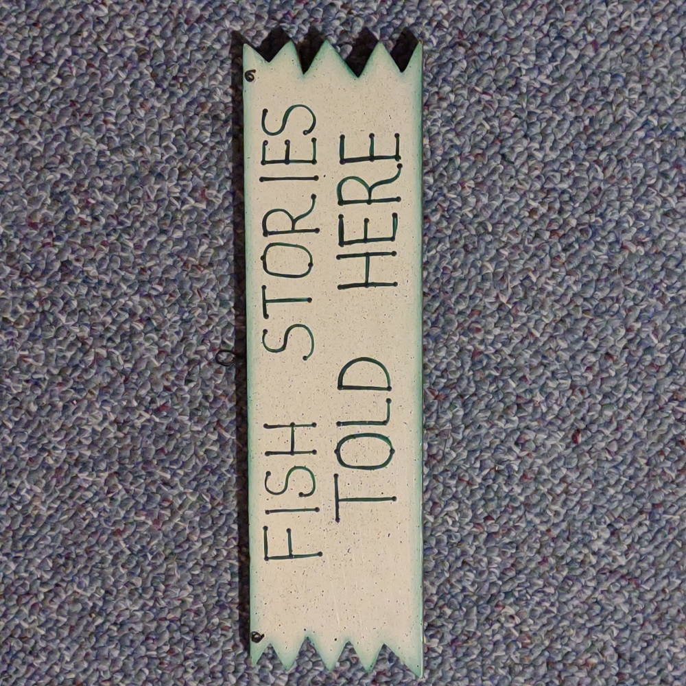 Homemade Fish Stories Told Here Wood Sign 14 1/2" W x 4" H Jagged Edges - Hanger
